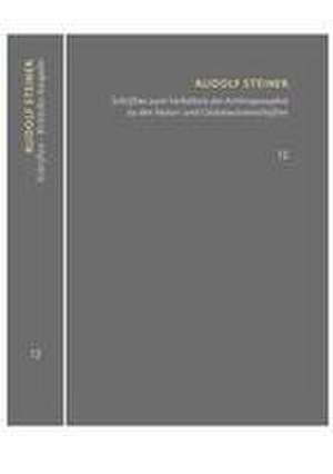 Schriften zum Verhältnis der Anthroposophie zu den Natur- und Geisteswissenschaften Vom Menschenrätsel - Von Seelenrätseln - Goethes Geistesart de Rudolf Steiner