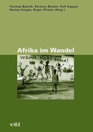 Afrika im Wandel de Thomas Bearth