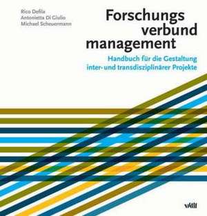 Forschungsverbundmanagement de Rico Defila