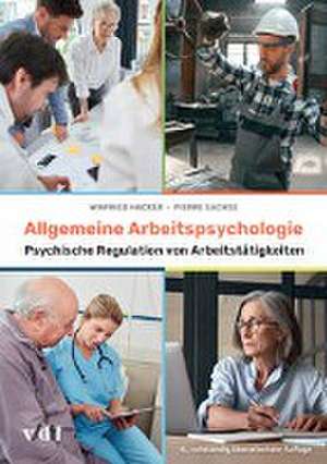 Allgemeine Arbeitspsychologie de Winfried Hacker