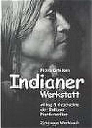 Indianer Werkstatt 1 de Petra Ketelsen