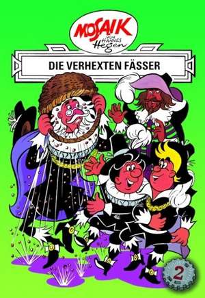 Die Digedags. Erfinder-Serie 02. Die verhexten Fässer de Hannes Hegen