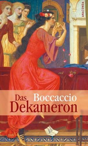 Das Dekameron. Vollständige Ausgabe de Giovanni Boccaccio