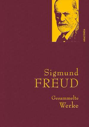 Sigmund Freud - Gesammelte Werke de Sigmund Freud