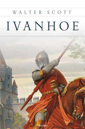 Ivanhoe (Roman) de Walter Scott