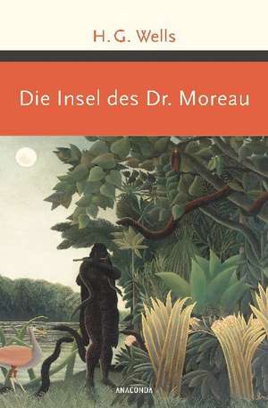 Die Insel des Dr. Moreau de H. G. Wells