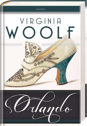 Orlando. Eine Biografie. Roman de Virginia Woolf