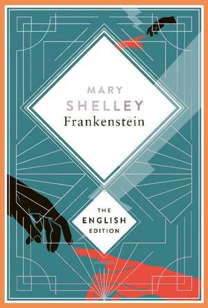 Shelley - Frankenstein, or the Modern Prometheus. 1831 revised english Edition de Mary Shelley