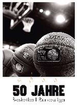 50 Jahre Basketball Bundesliga