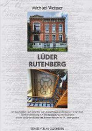 Lüder Rutenberg de Michael Weisser