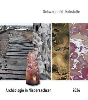 Archäologie in Niedersachsen Band 27/2024 de Archäologische Kommission für Niedersachsen e. V.