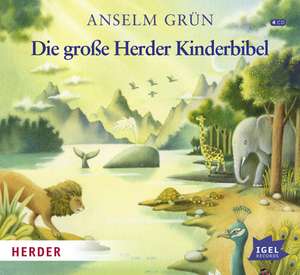 Die große Herder Kinderbibel de Claus Dieter Clausnitzer