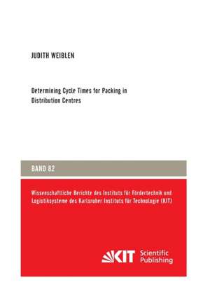 Determining Cycle Times for Packing in Distribution Centres de Judith Weiblen