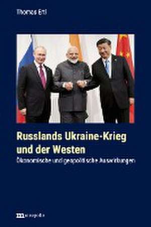 Russlands Ukraine-Krieg und der Westen de Thomas Ertl