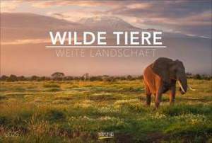 Wilde Tiere - weite Landschaft 2025 de Verlag Korsch