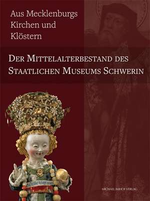 Aus Mecklenburgs Kirchen und Klöstern de Kristina Hegner