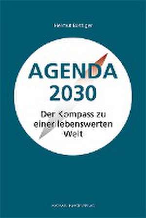 Agenda 2030 de Helmut Böttiger