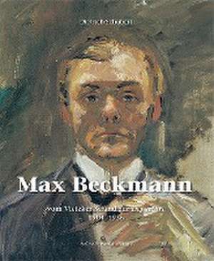 Max Beckmann de Dietrich Schubert