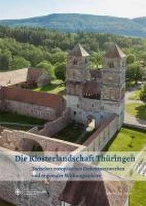 Die Klosterlandschaft Thüringen de Stiftung Thüringer Schlösser Und Gärten