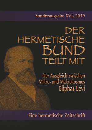 Der Ausgleich zwischen Mikro- und Makrokosmos de Eliphas Levi