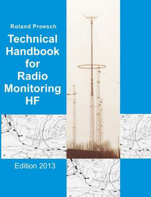 Technical Handbook for Radio Monitoring HF de Roland Proesch