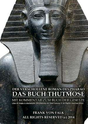 DAS BUCH THUTMOSE de Frank von Falk