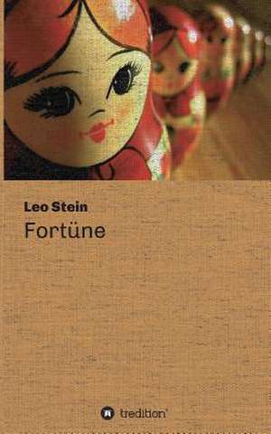 Fortune: Korper de Leo Stein