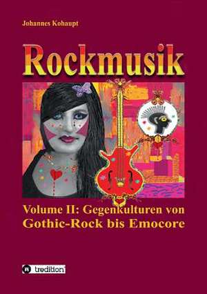 Rockmusik de Johannes Kohaupt