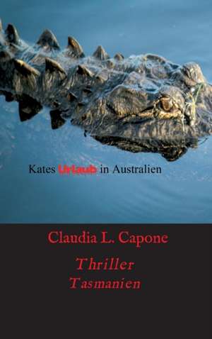 Kates Urlaub in Australien de Claudia L. Capone