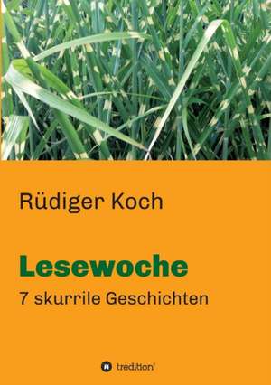 Lesewoche de Rüdiger Koch