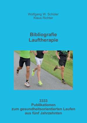 Bibliografie Lauftherapie de Klaus Richter