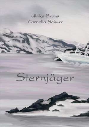 Sternjäger de Cornelia Schurr