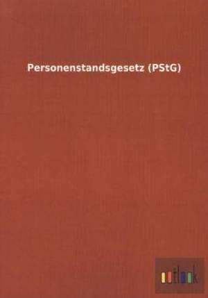 Personenstandsgesetz (PStG) de Ohne Autor