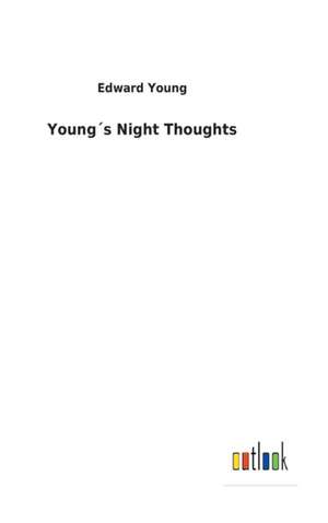 Young´s Night Thoughts de Edward Young