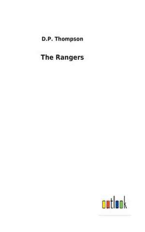 The Rangers de D. P. Thompson