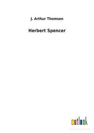 Herbert Spencer de J. Arthur Thomson