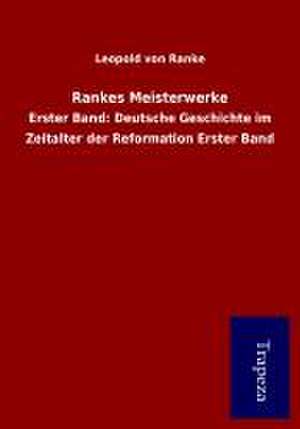 Rankes Meisterwerke de Leopold von Ranke