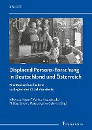 Displaced Persons-Forschung in Deutschland und Österreich de Nikolaus Hagen