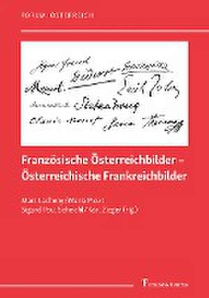 Französische Österreichbilder ¿ Österreichische Frankreichbilder de Marc Lacheny