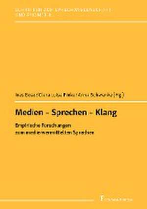 Medien - Sprechen - Klang de Ines Bose