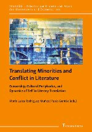 Translating Minorities and Conflict in Literature de María Luisa Rodríguez Muñoz