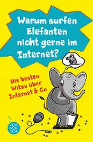 Warum surfen Elefanten nicht gerne im Internet? Die besten Witze über Internet & Co de Lachdi Schief