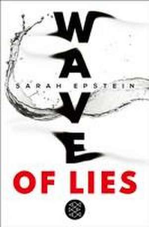 Wave of Lies de Sarah Epstein