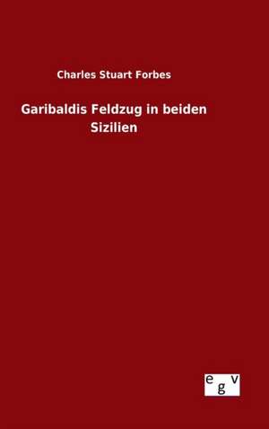 Garibaldis Feldzug in Beiden Sizilien