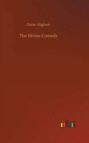 The Divine Comedy de Dante Alighieri