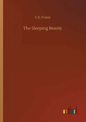 The Sleeping Beauty de C. S. Evans