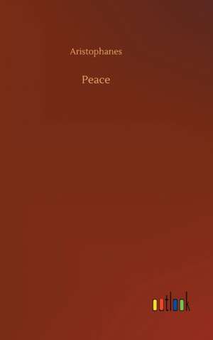 Peace de Aristophanes