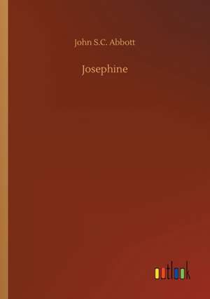 Josephine de John S. C. Abbott