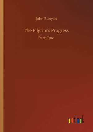 The Pilgrim's Progress de John Bunyan