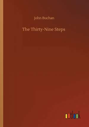 The Thirty-Nine Steps de John Buchan